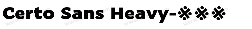 Certo Sans Heavy字体转换